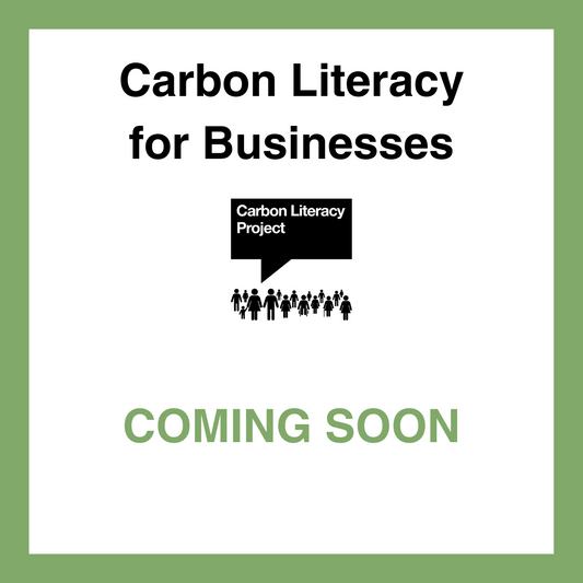 CLP Carbon Literacy for Businesses - Coming Soon