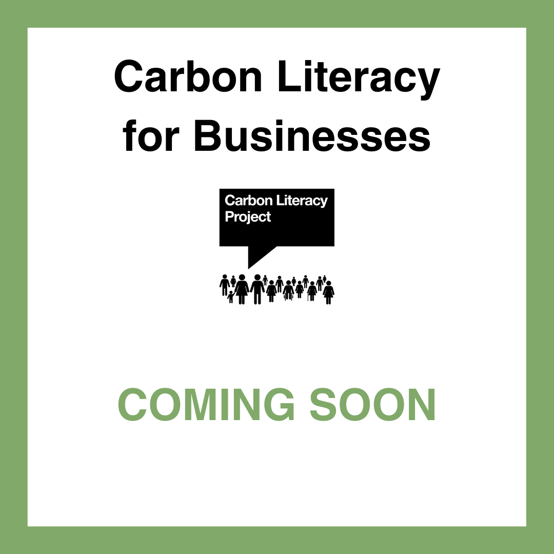 CLP Carbon Literacy for Businesses - Coming Soon