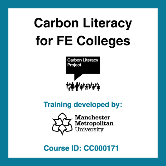 CLP Carbon Literacy for FE Colleges Course ID: CC000171